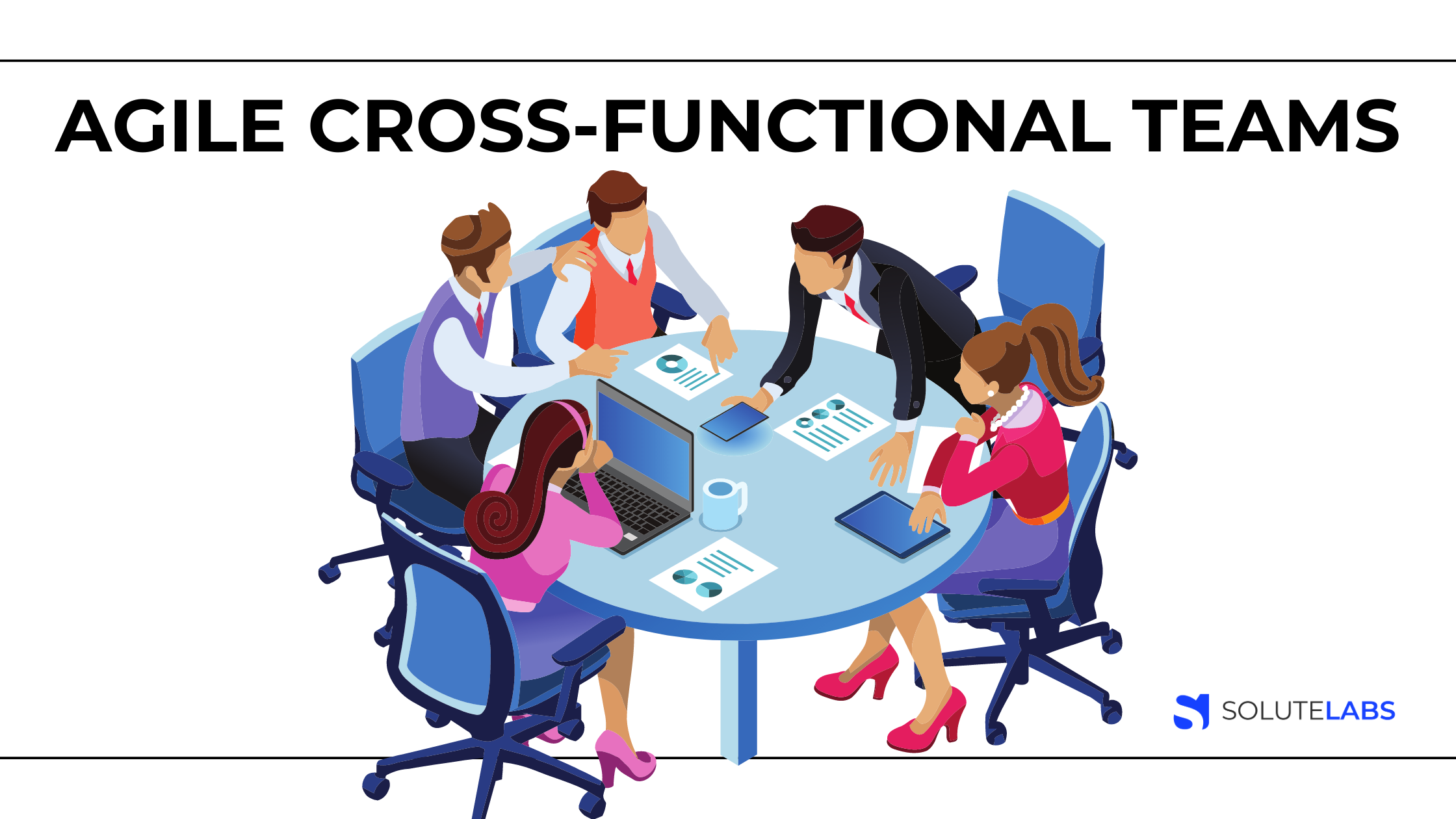 Cross Functional Team trong Agile và Scrum: Hiểu Chi Tiết và Áp Dụng Hiệu Quả