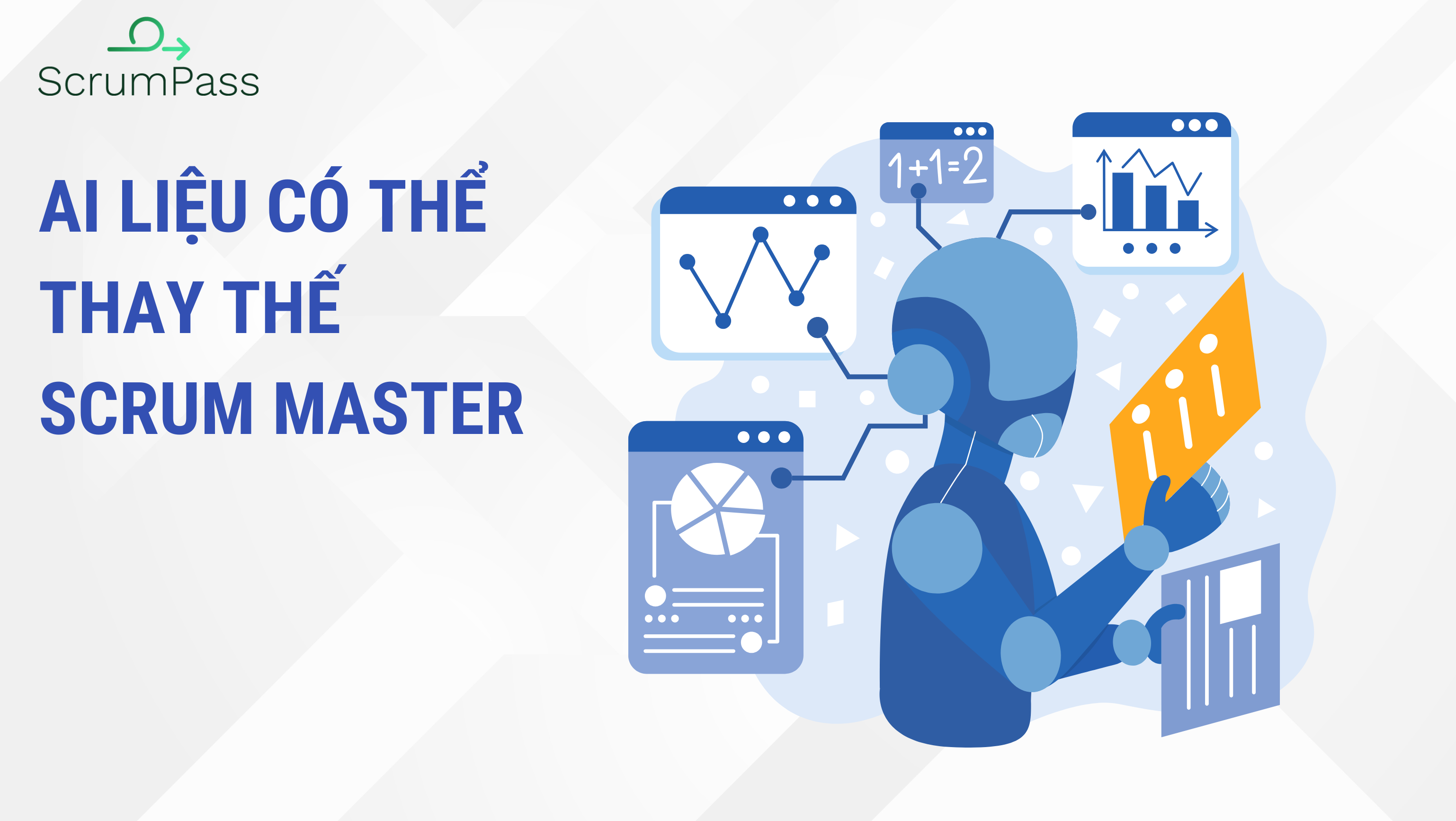 Liệu AI có thể thay thế Scrum Master?