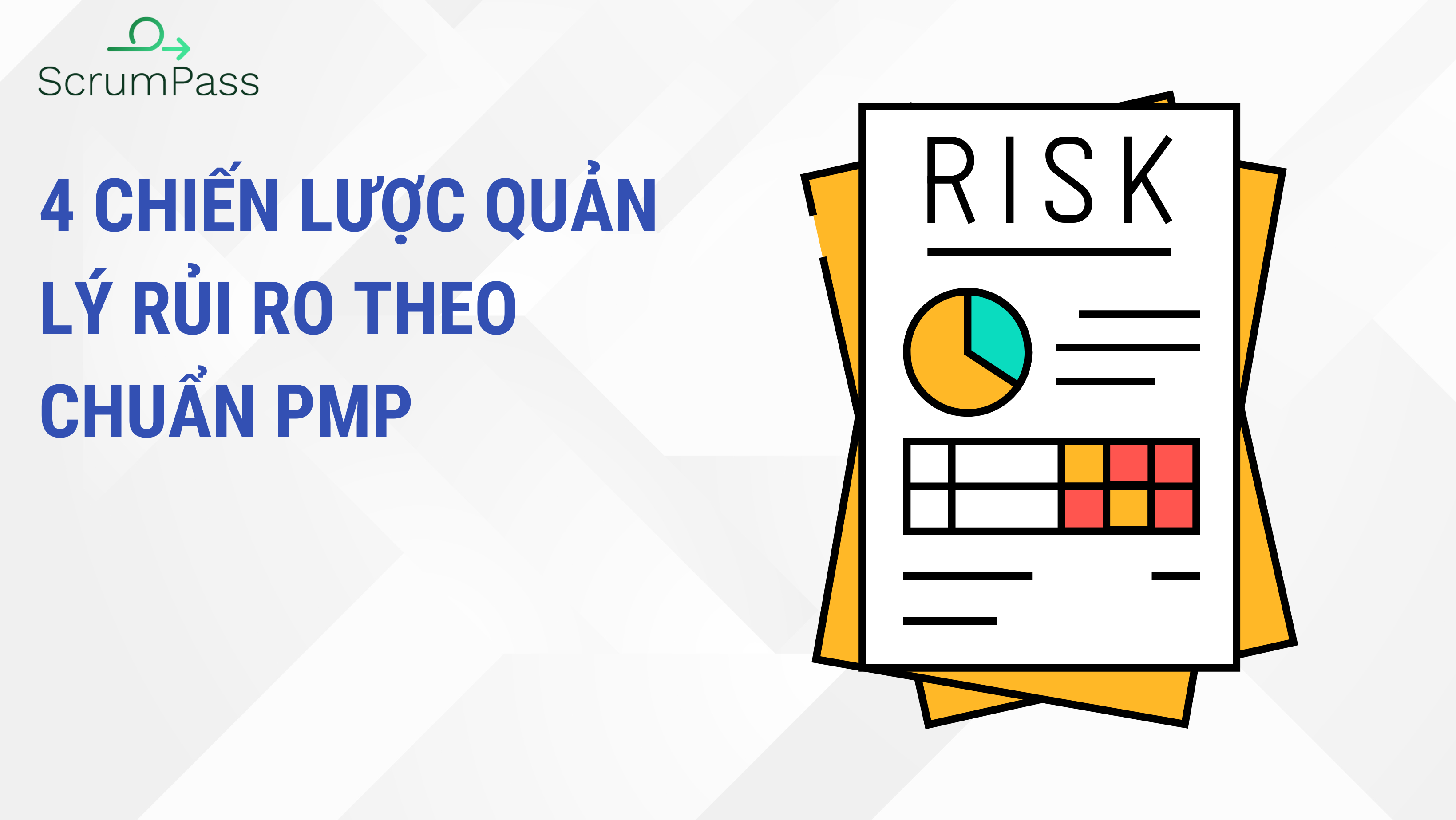 4 Chiến lược quản lý rủi ro theo chuẩn PMP